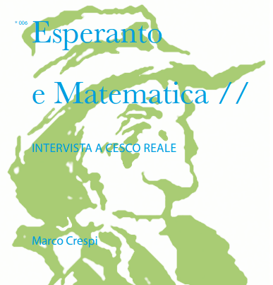 [:it]Esperanto e matematica – Intervista a Cesco Reale[:]